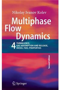 Multiphase Flow Dynamics 4