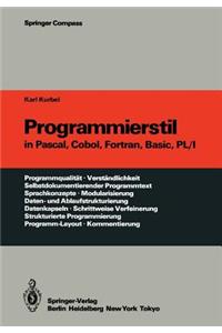 Programmierstil in Pascal, Cobol, Fortran, Basic, Pl/I