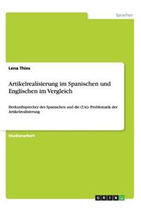 Artikelrealisierung im Spanischen und Englischen im Vergleich