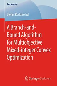 Branch-And-Bound Algorithm for Multiobjective Mixed-Integer Convex Optimization