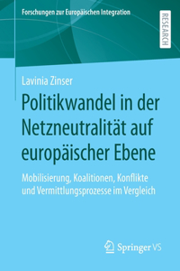 Politikwandel in der Netzneutralität auf europäischer Ebene