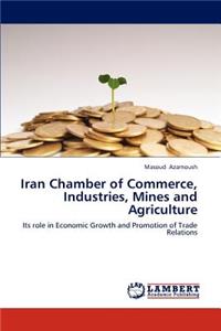 Iran Chamber of Commerce, Industries, Mines and Agriculture