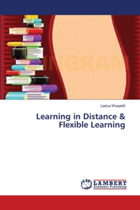 Learning in Distance & Flexible Learning