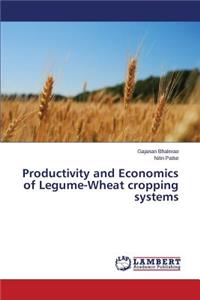 Productivity and Economics of Legume-Wheat cropping systems