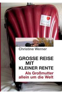 Große Reise mit kleiner Rente