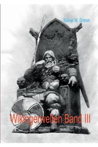 Wikingerwelten III