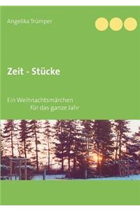 Zeit - Stucke