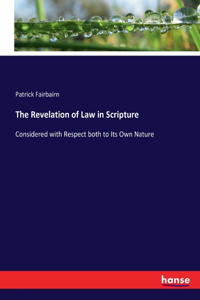 Revelation of Law in Scripture