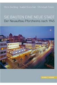 Sie Bauten Eine Neue Stadt