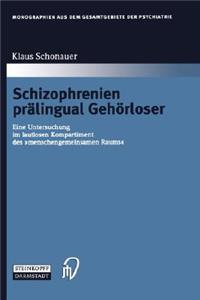 Schizophrenien Prälingual Gehörloser