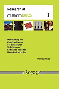 Modellierung Und Charakterisierung Des Elektrischen Verhaltens Von Haftstellen-Basierten Flash-Speicherzellen