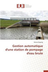 Gestion Automatique d'Une Station de Pompage d'Eau Brute