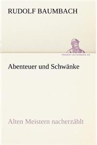 Abenteuer Und Schwanke