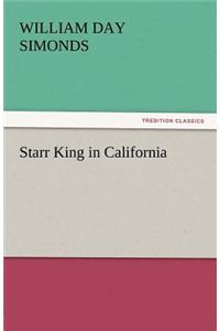 Starr King in California