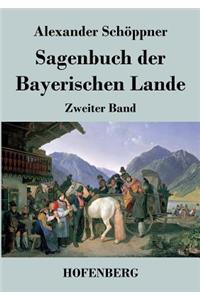 Sagenbuch der Bayerischen Lande