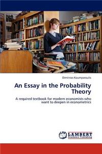 An Essay in the Probability Theory
