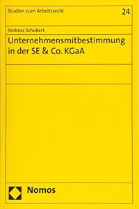 Unternehmensmitbestimmung in Der Se & Co. Kgaa