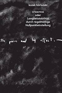 Kozek Horlonski: Crisscross Oder
