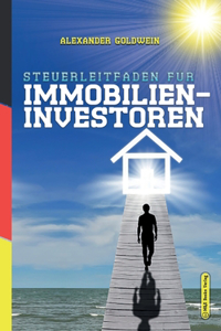 Steuerleitfaden für Immobilieninvestoren