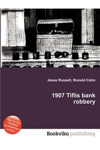 1907 Tiflis Bank Robbery