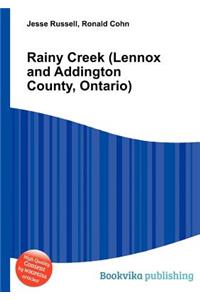 Rainy Creek (Lennox and Addington County, Ontario)