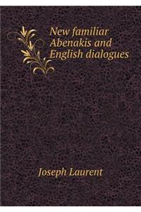 New Familiar Abenakis and English Dialogues
