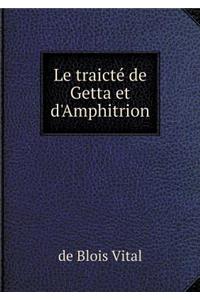 Le traicté de Getta et d'Amphitrion