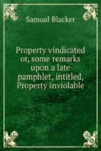 Property vindicated