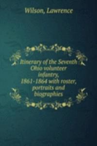 ITINERARY OF THE SEVENTH OHIO VOLUNTEER