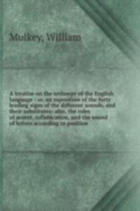 treatise on the orthoepy of the English language