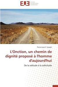 L'Onction, Un Chemin de Dignité Proposé À l'Homme d'Aujourd'hui