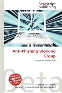 Anti-Phishing Working Group