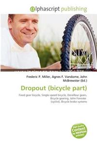 Dropout (Bicycle Part)