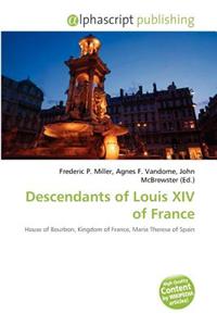 Descendants of Louis XIV of France