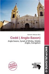 Cedd ( Anglo-Saxon)