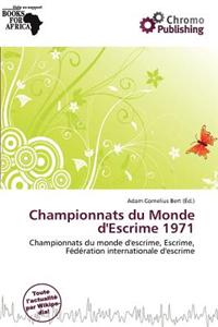 Championnats Du Monde D'Escrime 1971
