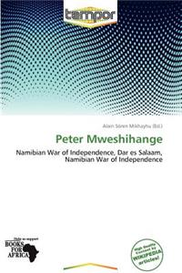 Peter Mweshihange