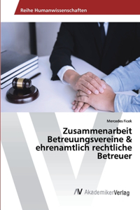 Zusammenarbeit Betreuungsvereine & ehrenamtlich rechtliche Betreuer