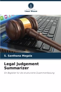 Legal Judgement Summarizer