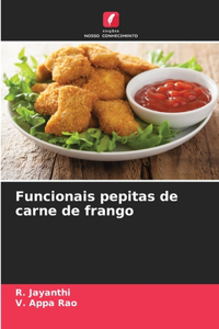 Funcionais pepitas de carne de frango