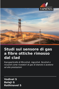 Studi sul sensore di gas a fibre ottiche rimosso dal clad