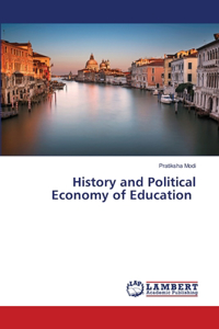 History and Political Economy of Education