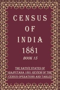 Census of India 1881: North-Western Provinces And Oudh - Sex Statistics Volume Book 28 3rd