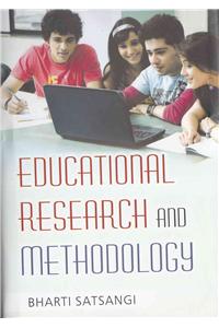 Educational Research and Methodology