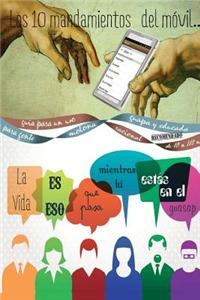 Los Diez Mandamientos del Movil