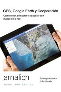 GPS y Google Earth en Cooperacion