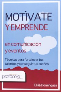 Motivate y emprende en comunicacion y eventos