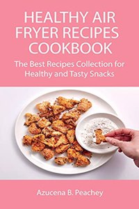 Healthy Air Fryer Recipes Cookbook