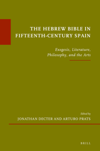 Hebrew Bible in Fifteenth-Century Spain