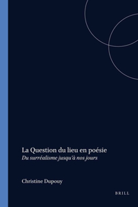 La Question du lieu en poésie